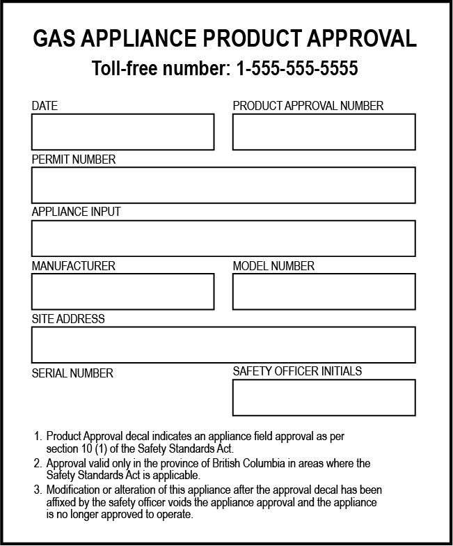 Gas appliance field approval decal.